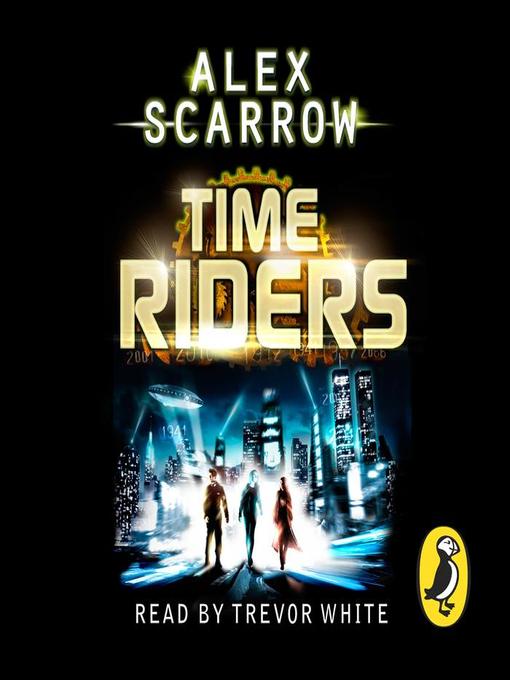 time riders the eternal war